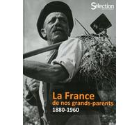 La France de nos Grands-Parents - Collectif - Reader's Digest - relié - Etude