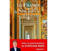La France de Secrets d'Histoire Collectif (Auteur)