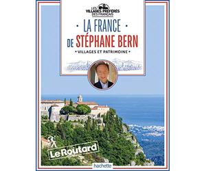 La France de Stéphane Bern: Les villages préférés des Français