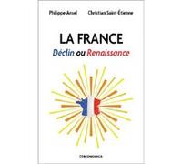 La France : Déclin ou Renaissance Ansel, Saint-Étienne (Auteur)