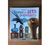 La France des arts populaires (0)