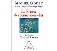 La France Des Bonnes Nouvelles