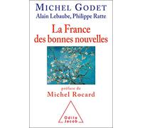 La France Des Bonnes Nouvelles