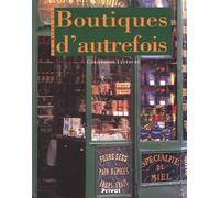 La France des boutiques d'autrefois