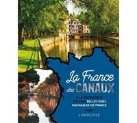 La France des canaux Michel Doussot (Auteur)