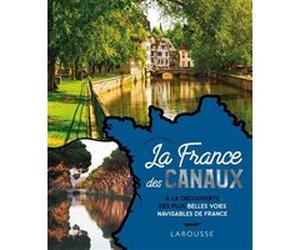 La France des canaux Michel Doussot (Auteur)