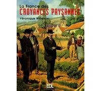 La France des croyances paysannes