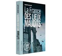 La France des lieux maudits