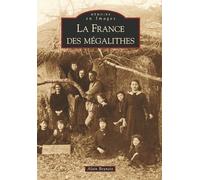 France des mégalithes (La)