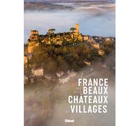 La France des plus beaux châteaux et villages – Coffret en 2 volumes – Glénat