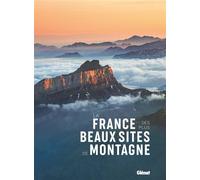 La France des plus beaux sites de montagne - Collectif - Atlas - cartonné - Guide