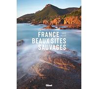 La France des plus beaux sites sauvages