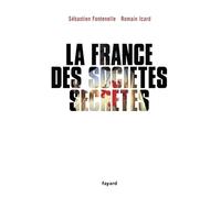 La France des sociétés secrètes