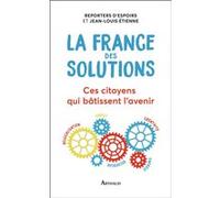 La France des solutions Collectif (Auteur)