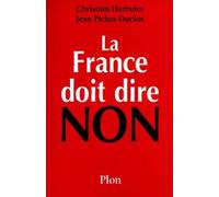 La France doit dire non