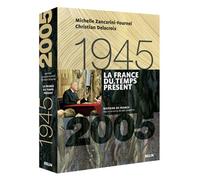 La France du temps présent, 1945-2005
