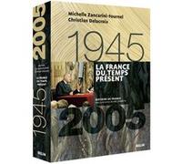 La France du temps présent (1945-2005) Joël Cornette (Auteur), Christian Delacroix (Auteur)
