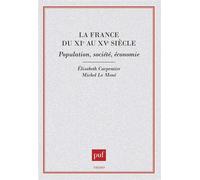 La France du XIe au XVe siècle : Population, société, économie