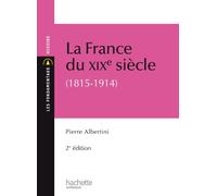La France du XIXe siècle: 1815-1914