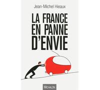 La France En Panne D'envie