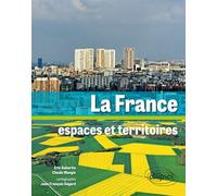 La France. Espaces et territoires - Eric Auburtin - Ellipses - broché - Essai
