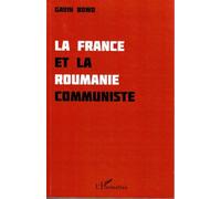 La France et la Roumanie communiste