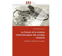 La france et le cinéma tchécoslovaque des années soixante