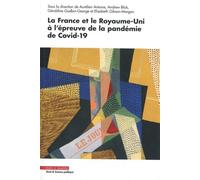 La France et le Royaume-Uni à l'épreuve de la pandémie de Covid-19 - Aurélien Antoine - Mare & Martin - broché - Etude