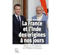 La France et l'Inde des origines a nos jours - Tome 4: La France et l'Union Indienne