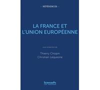 La France et l'Union européenne - Thierry Chopin - Presses De Sciences Po - broché - Essai