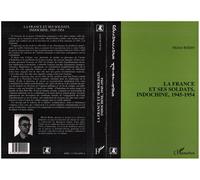 La France et ses soldats, Indochine, 1945-1954