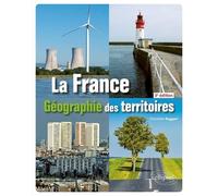 La France - Géographie Des Territoires