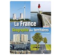 La France: Géographie des territoires