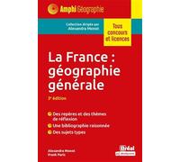 Frank Paris – La France : géographie générale