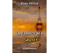 La France m'a sauvée