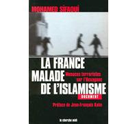 La France malade de l'islamisme : Menaces terroristes sur l'Hexagone