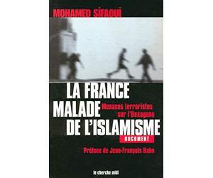 La France malade de l'islamisme : Menaces terroristes sur l'Hexagone