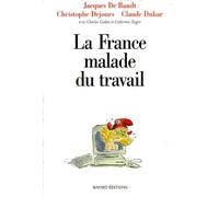 La France malade du travail