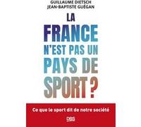 La France n'est un pays de sport ?