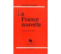 La France Nouvelle - Presentation De Jean Tulard - 1869 -