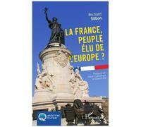 Richard Sitbon – La France, peuple élu de l'Europe – Essai – Broché