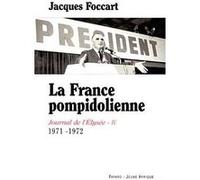 La France pompidolienne Jacques Foccart (Auteur)