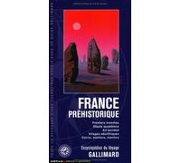 La France préhistorique: Premiers hommes, objets quotidiens, art pariétal, villages néolithiques, cairns, dolmens, menhirs