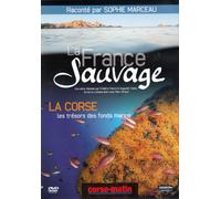 La France Sauvage - La Corse, Les Trésors Des Fonds Marins