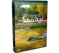 La France Sauvage - La Loire, Un Fleuve Libre