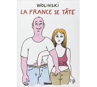 La France se tâte de Georges Wolinski ( 9 juillet 2008 )