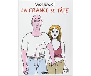 La France se tâte de Georges Wolinski ( 9 juillet 2008 )