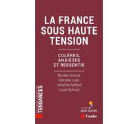 La France sous haute tension - Nicolas Duvoux - L'aube Eds De - broché - Essai