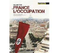 La France sous l'occupation - Guillaume Picon - Glénat - relié - Beau livre