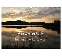 La France - un pays qui vaut toujours le détour, Version française (Calendrier mural 2026 DIN A3 portrait), Calendrier CALVENDO mensuel